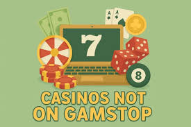 Exploring Trusted Casinos Not on GamStop A Guide for Players
